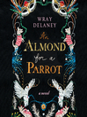 Cover image for An Almond for a Parrot